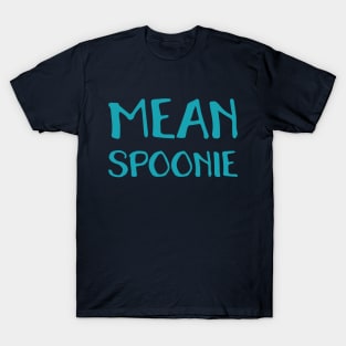 Mean Spoonie (Hand) T-Shirt